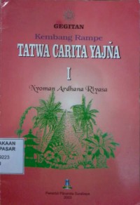 Image of Gegitan Kembang Rampe Tatwa Carita Yadnya 1